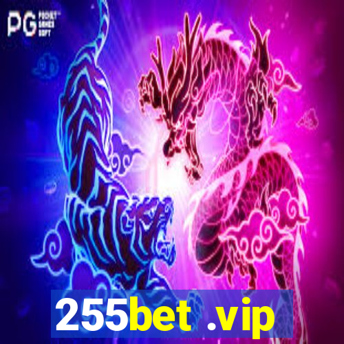 255bet .vip